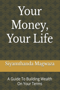 Your Money, Your Life