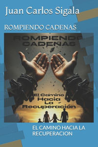 Rompiendo Cadenas