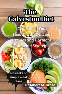 Galveston Diet