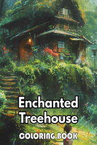 Enchanted Treehouse Coloring Book