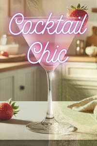 cocktail chic