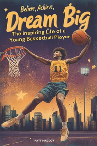 Inspire Young Minds with Dream Big