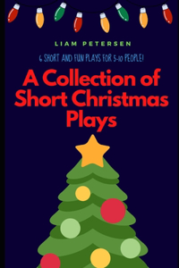 Collection of Short Christmas Plays