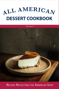 All American Dessert Cookbook