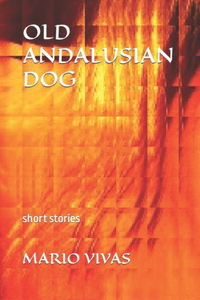 Old Andalusian Dog
