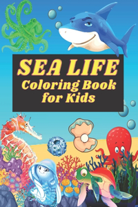 Sea Life Coloring Book for Kids