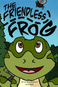 Friendless Frog