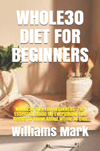 Whole30 Diet for Beginners