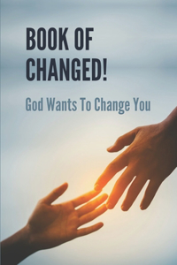 Book Of Changed!