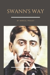 Swann's Way by Marcel Proust