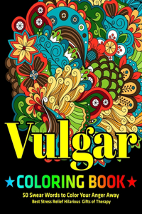 Vulgar Coloring Book