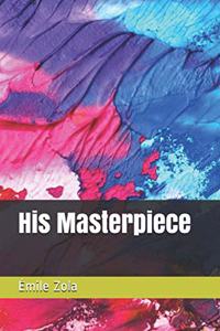 His Masterpiece