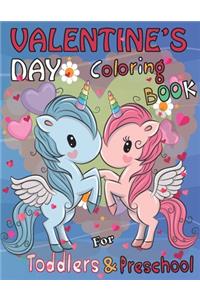 Valentine's Day Coloring Book for Toddlers and Preschool: Unicorn - A Collection of Fun and Easy Happy Valentine's Day Animals, Dogs, Quotes, Flowers, fruit, ... Pages for Kids, Toddlers and Preschool