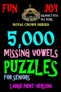 5,000 Missing Vowels Puzzles For Seniors