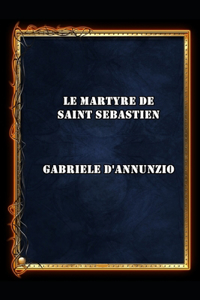 Le Martyre de Saint Sébastien