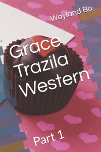 Grace Trazila Western