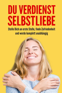 Du verdienst Selbstliebe