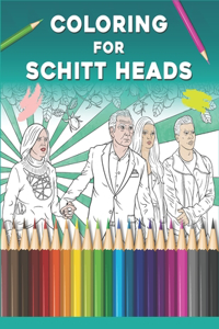 Coloring for Schitt Heads