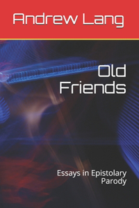 Old Friends