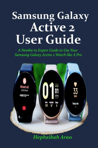 Samsung Galaxy Active 2 User Guide