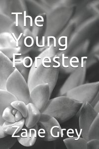 The Young Forester