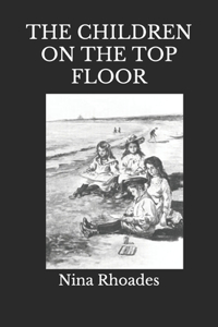 THE CHILDREN ON THE TOP FLOOR(annotated)