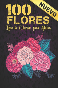 100 Flores Libro de Colorear Adultos