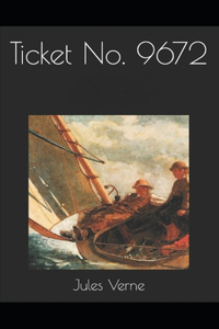 Ticket No. '9672'