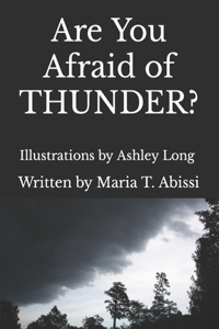 Are You Afraid of THUNDER?