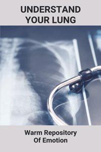 Understand Your Lung