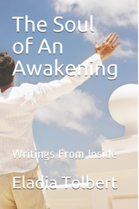 The Soul of An Awakening