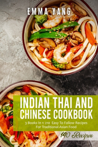 Indian Thai And Chinese Cookbook