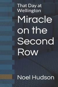 Miracle on the Second Row