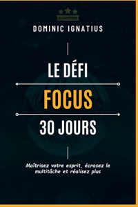 défi de concentration de 30 jours