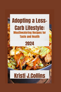 Adopting a Less-Carb Lifestyle