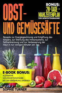Obst-und Gemüsesäfte
