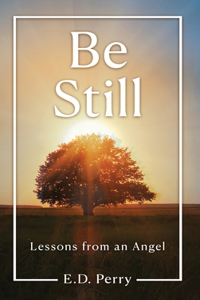 Be Still