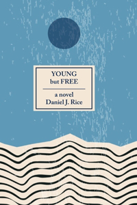 Young but Free