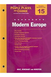 Holt Western World People, Places, and Change Chapter 15 Resource File: Modern Europe