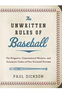 The Unwritten Rules of Baseball