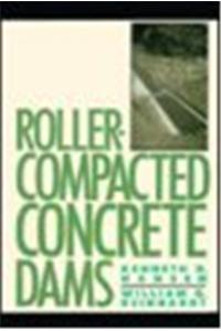 Roller Compacted Concrete Dams