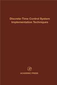 Discrete-Time Control System Implementation Techniques