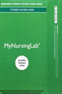 Mylab Nursing with Pearson Etext -- Access Card -- For Kozier & Erb's Fundamentals of Nursing