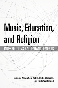 Music, Education, and Religion