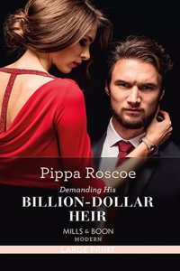 Demanding His Billion-Dollar Heir