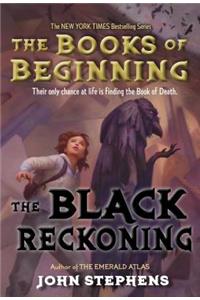 The Black Reckoning
