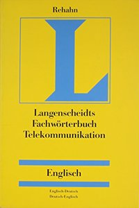 German Dictionary of Telecommunications/Fachworterbuch Telekommunikation