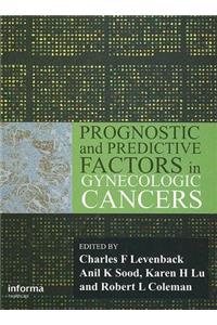 Prognostic and Predictive Factors in Gynecologic Cancers