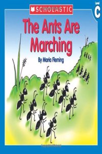 Little Leveled Readers: The Ants Are Marching (Level C)