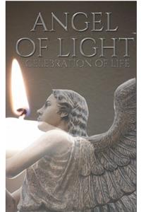 celebration of Life Angel Of Light Journal